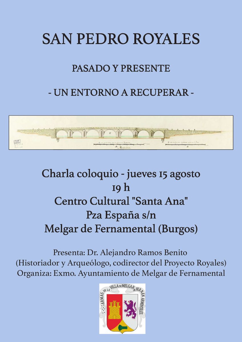 CITMelgar's tweet photo. Charla Proyecto Royales - Actualización
Centro Cultural "Santa Ana" - 15 de agosto - 19:00 horas
Los restos actuales del puente de San Pedro Royales forman parte gran obra civil construida sobre las aguas del Pisuerga
Proyecto Royales: https://t.co/1GQRFnZKgh
#MelgarDeFernamental https://t.co/uJZdwoxLtY