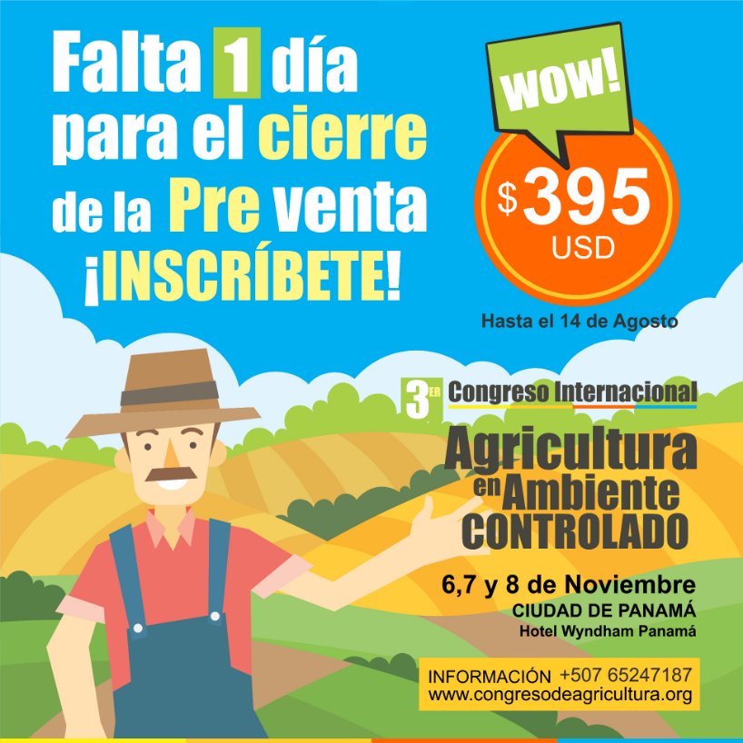 ICCEAlatam's tweet photo. Ultimo día de la 1era preventa / 3er #congreso de #agricultura en #ambiente controlado en #panama el 6,7 y8 de nov 2019 https://t.co/bwfz2vPRr5