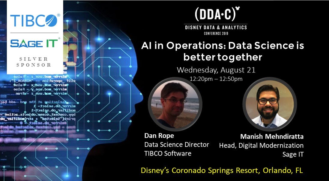 SageITInc's tweet photo. Business users, data engineers and data scientists need a collaboration platform to combine their ideas to achieve a business goal. Attend this talk by Dan Rope and @ManishMehn at the @DDAConference. https://t.co/UPzP0iKLGz | #ddac2019 #ddaconference #sageit #tibco @TIBCO https://t.co/WFzMA10RKg