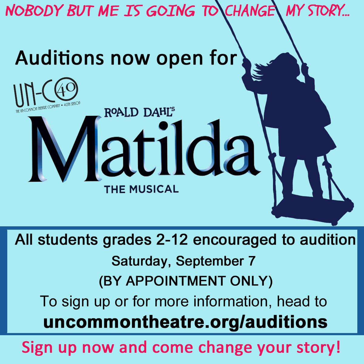 Audition for Roald Dahl's Matilda The Musical!  Auditions for students in Gr. 2 -12 will be held Sept. 7 (BY APPT ONLY). Sign up now by heading to  uncommontheatre.org/auditions. #matilda #uncommontheatre #auditions #mansfieldMA #sharonMA #eastonMA #foxboroMA #nortonMA #walpoleMA