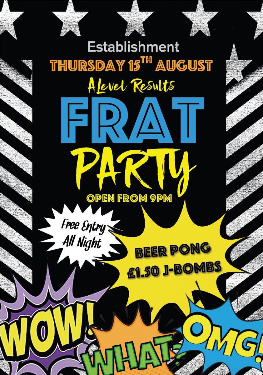 𝐀-𝐋𝐄𝐕𝐄𝐋𝐒 𝐅𝐑𝐀𝐓 𝐏𝐀𝐑𝐓𝐘 🎓🇺🇸 

⭕️ FREE ENTRY ALL NIGHT
⭕️ BEER PONG TABLES
⭕️ £1.50 J-BOMBS

This Thursday we are open to celebrate/commiserate your A-level results 🙌