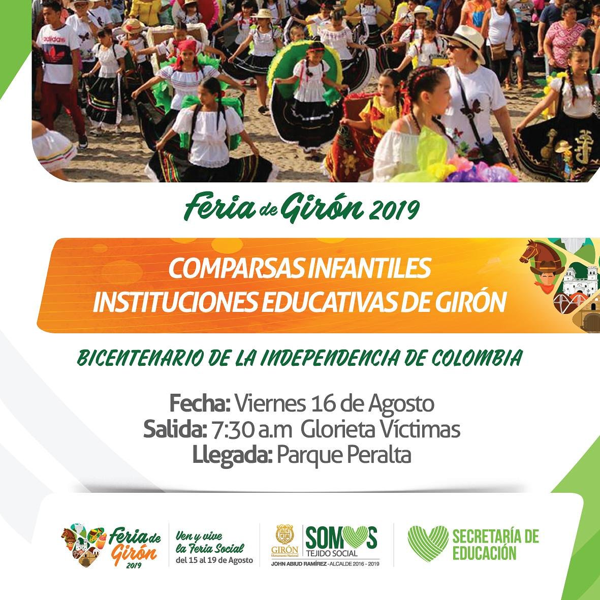 AlcaldiaGiron's tweet photo. Disfruta de las comparsas infantiles este viernes 16 de Agosto en el marco social de las ferias 2019. ¡Vive la mejor y más segura feria  del área metropolitana!  ✅👇🏼#GirónSeTransforma https://t.co/LJKFnJMoyV