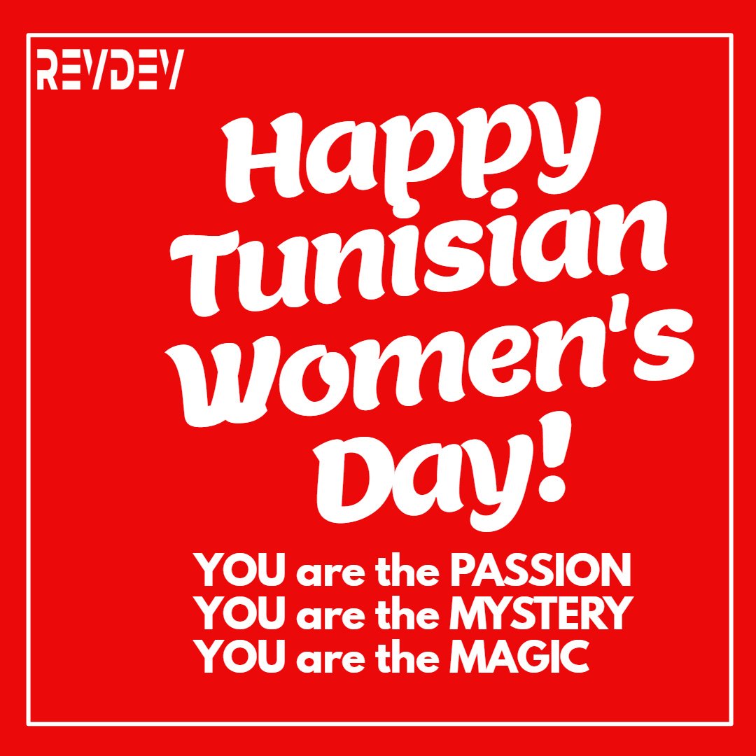 RevDevTN's tweet image. Happy Tunisian Women&apos;s Day! 🇹🇳🇹🇳
Pro, engage #RevDev
#Revenue #Development
#Digital #Media #Management #DigitalMarketing
#OnlineReputation #Reputation #eReputation #ReputationEnligne