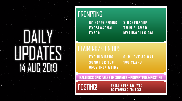 exoficsoutpost's tweet photo. [DAILY UPDATES] Hello. These are the daily updates for 14 AUGUST 2019.

PROMPTING:
☄️ @nohappyendingfs
☄️ @ExoSeasonalFest
☄️ @exzoo_fest
☄️ @xiuchensoup
☄️ @twinflamedfest
☄️ @mythsoological

Additional links in the replies 👇 https://t.co/y9VIQmnLBD