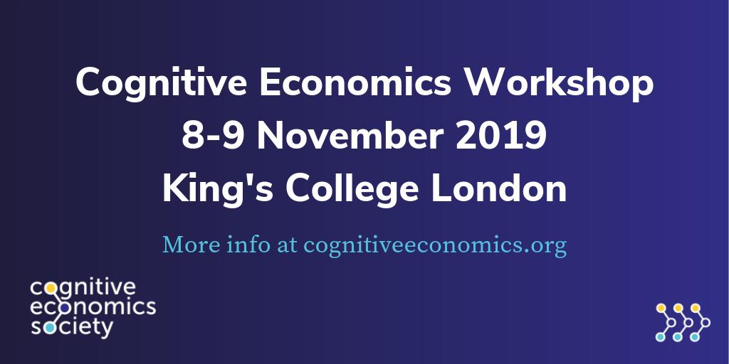 CogEconSoc's tweet image. We are excited for our first #cognitiveeconomics workshop. Call for papers and application details can be found on cognitiveeconomics.org.