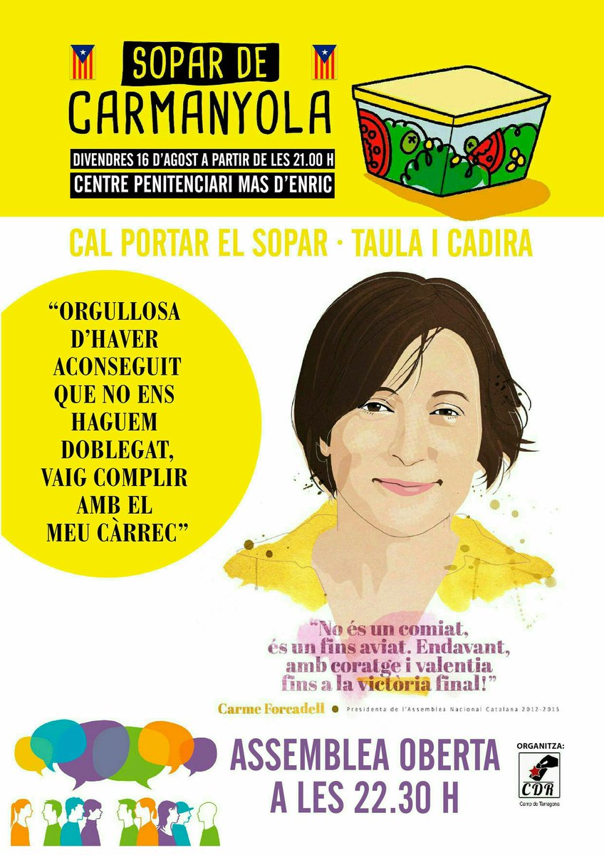 CDRCampTGN's tweet photo. Continuem amb els sopars de carmanyola a la presó de Mas d'Enric per donar escalf a  Carme Forcadell.
Aquest divendres a les 21 h comença el sopar i a partir de les 22:30 farem una assemblea oberta.

 #CarmeNoSopesSola
#HoTornaremAFer
#CarmeForcadell
#CDRenXarxa https://t.co/KRFrl9VqJp