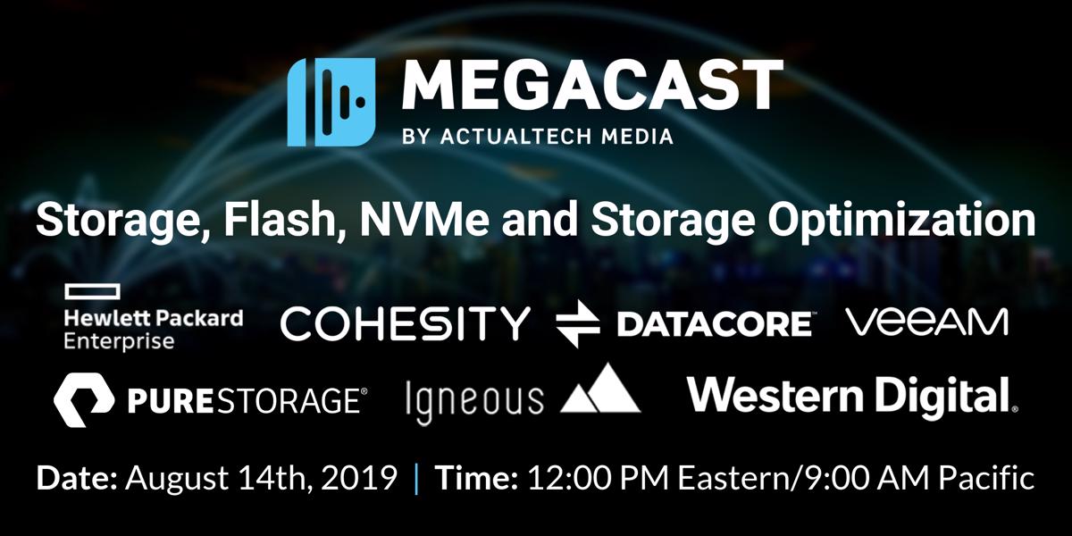 actualtechmedia's tweet photo. Join us, @HPE, @Cohesity, @DataCore, @Veeam, @PureStorage, @IgneousIO, + @westerndigital tomorrow to learn how to manage, optimize, and utilize your storage infrastructure, today, and in the future. Register here: https://t.co/NtXkFVqTIZ #NVMe #StorageMegaCast https://t.co/LGQVYtr7ck