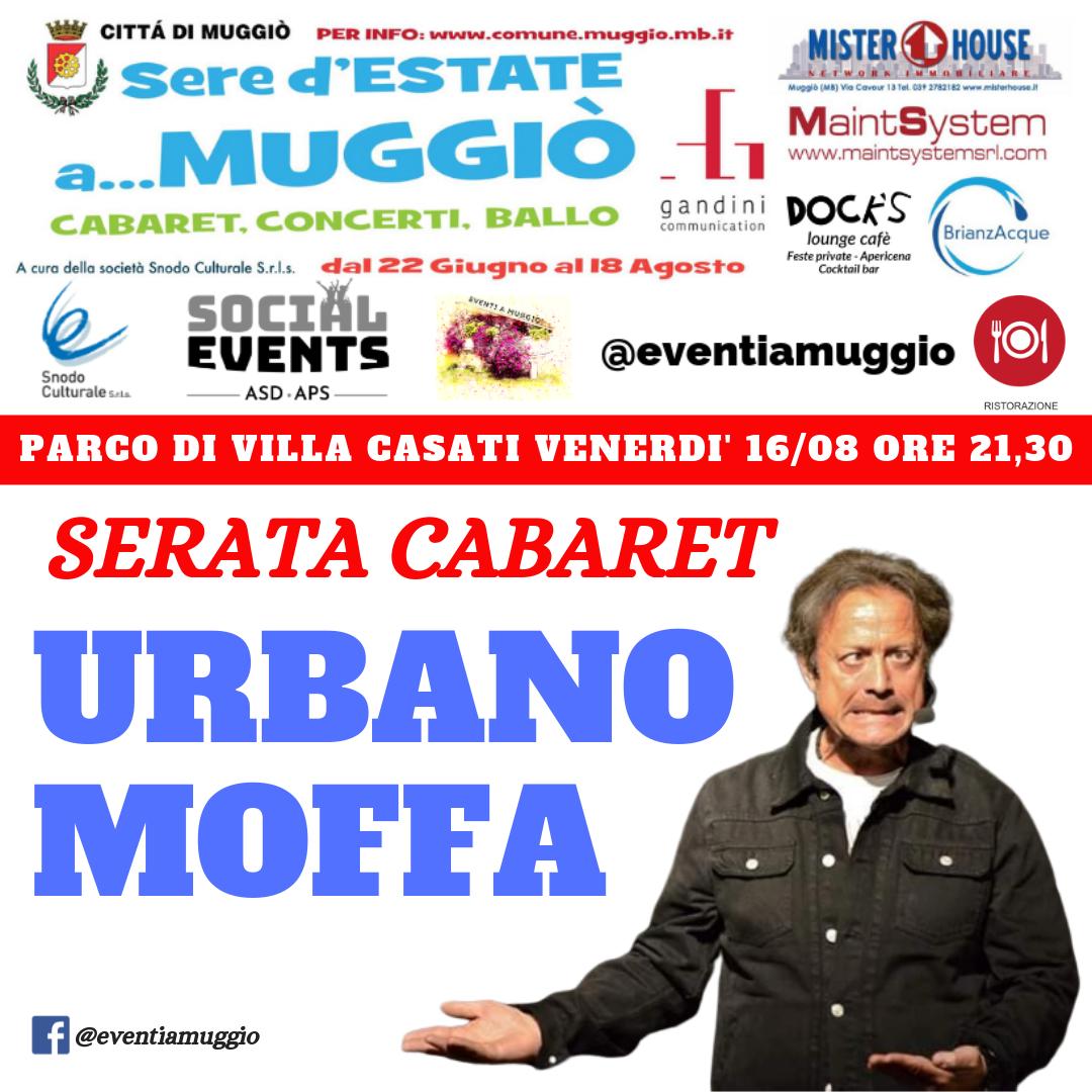 events_like's tweet photo. Ecco l'ultimo WE di SERE D'ESTATE A MUGGIO' dal 15 al 18 Agosto. 
#ridereinsieme #riderefabene #cabaret #zelig #zeligcircus #zeligcabaret #colorado #rikybokor #rai #quellicheilcalcio #cinema #astrolabiocabaret #snodoculturale #rassegneestive #muggiò #divertirsi #musica https://t.co/t8RQi2xnkB