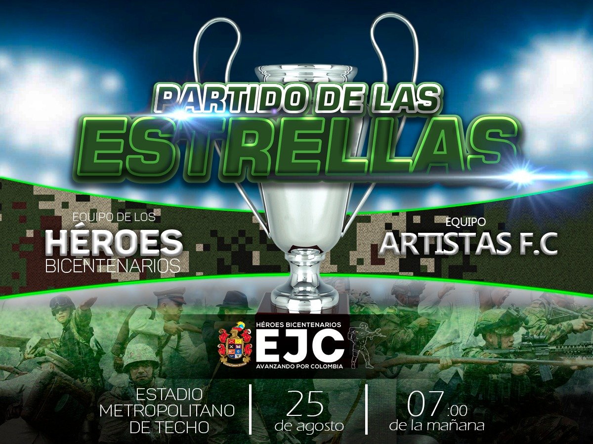 COL_EJERCITO's tweet photo. Este 25 de agosto nos encontraremos en el estadio de Techo en #Bogotá con el equipo de @ArtistasFC para rendir un homenaje a los soldados de #Colombia en el marco de la conmemoración del Bicentenario de la Campaña Libertadora.

¡Los esperamos! https://t.co/XLv8lQsCD5