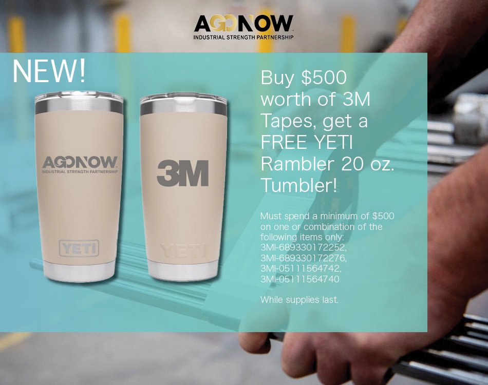 Check it out- Stock up now on the tapes you need and receive a FREE YETI 20 oz. Rambler exclusive to AgoNow! These tumblers won't last long. Contact a sales rep or check them out on our website today! AgoNow.com

While supplies last. Offer valid now through 9/30/2019
