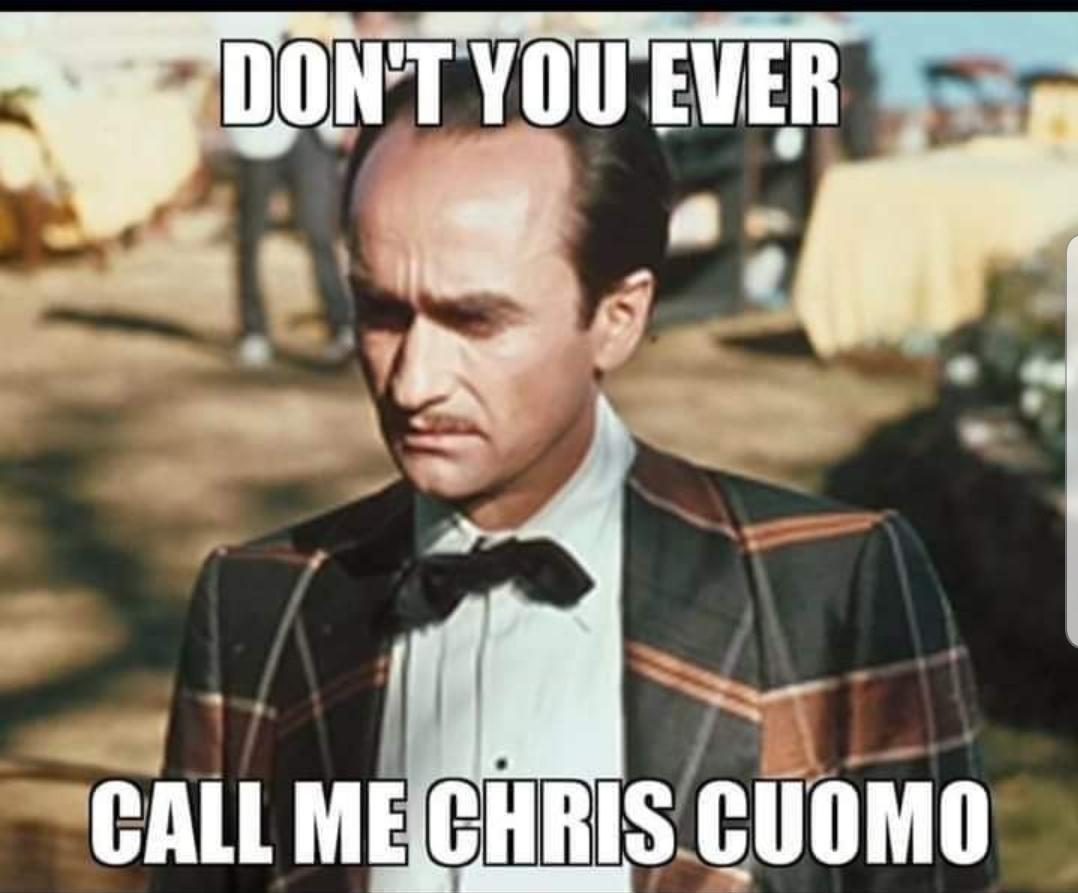 PinaProductionz's tweet photo. @ChrisCuomo a.k.a FREDO!!!🤣🤣🤣 COVFEFE @realDonaldTrump https://t.co/tKDRMapZ1s