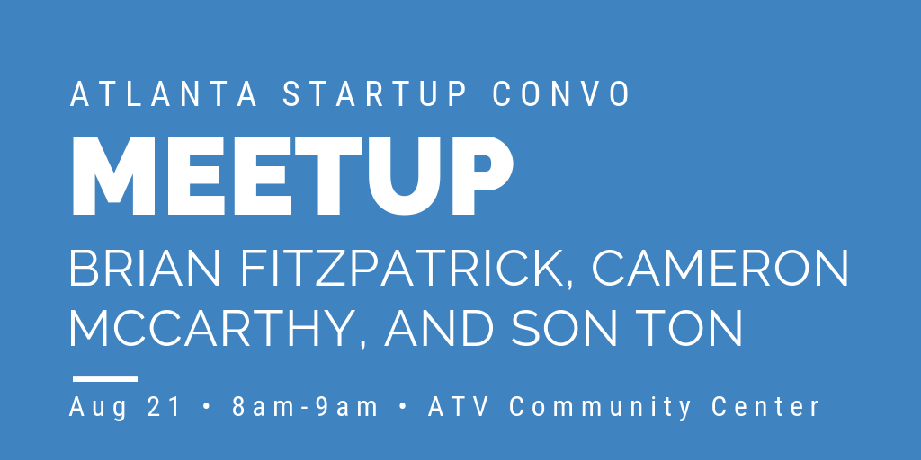 AtlantaVentures's tweet image. #TipTuesday 👉RSVP to our Atlanta Startup Convo coming up 🔜 

🔥feat. @cmccarthy12 of @westockapp, #BrianFitzpatrick of @Listen360inc, and #SonTon of #ButiDiners 👍🏼at @ATLTechVillage 

#scale #idea #startup #Entrepreneur #atlanta #tech