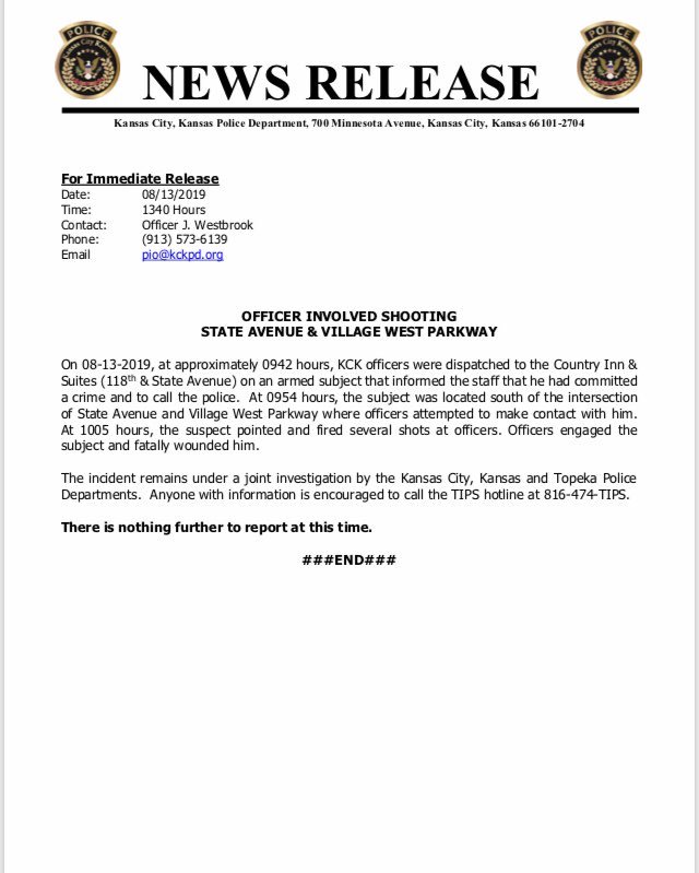 KCKPolice's tweet photo. 8/13/19 Officer Involved Shooting Update. https://t.co/twX4hxyYsB