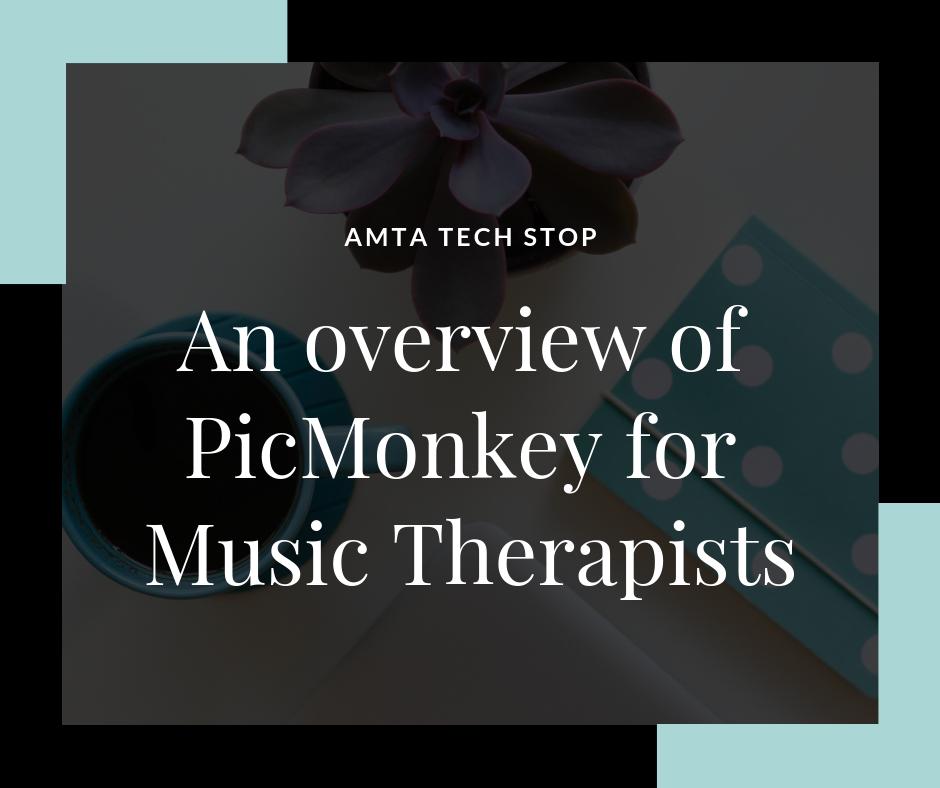 AMTATechStop's tweet photo. [TECH STOP TUTORIAL] An overview of PicMonkey for Music Therapists

Current AMTA Members, log in here:
https://t.co/Q0LlkXJyhK https://t.co/rDLyCqYUVA