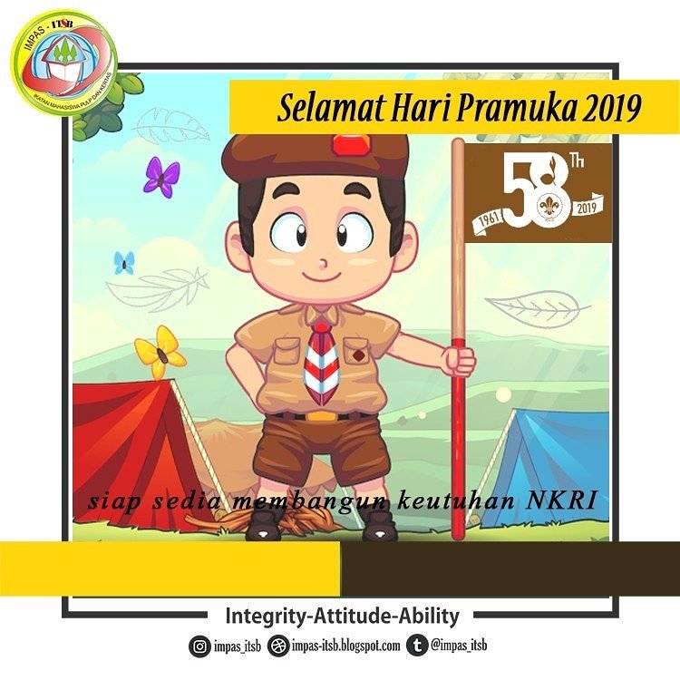 Salam Pramuka! 
.
Selamat Hari Pramuka Nasional ke-58 (1961-2019).
Dengan pramuka, terbentuklah karakter kedisiplinan, kesopanan, kreatifitas, dan kecakapan berpikir dalam pemecahan suatu masalah.
.
Hidup pramuka! 🤠⚜️
Jayalah Indonesia! 🇲🇨
#HariPramuka 
#bodenpowellday