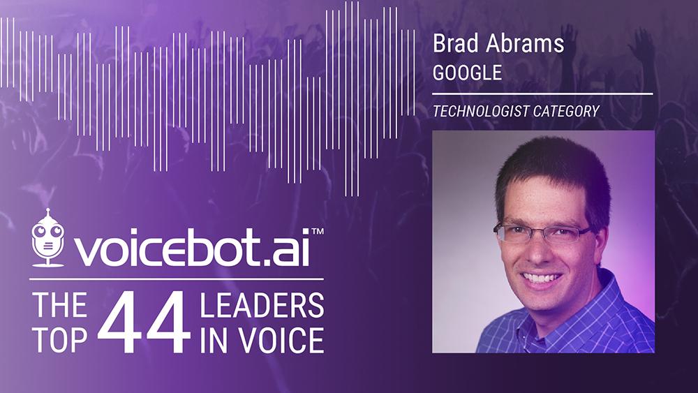 Leaders in Voice - Brad Abrams