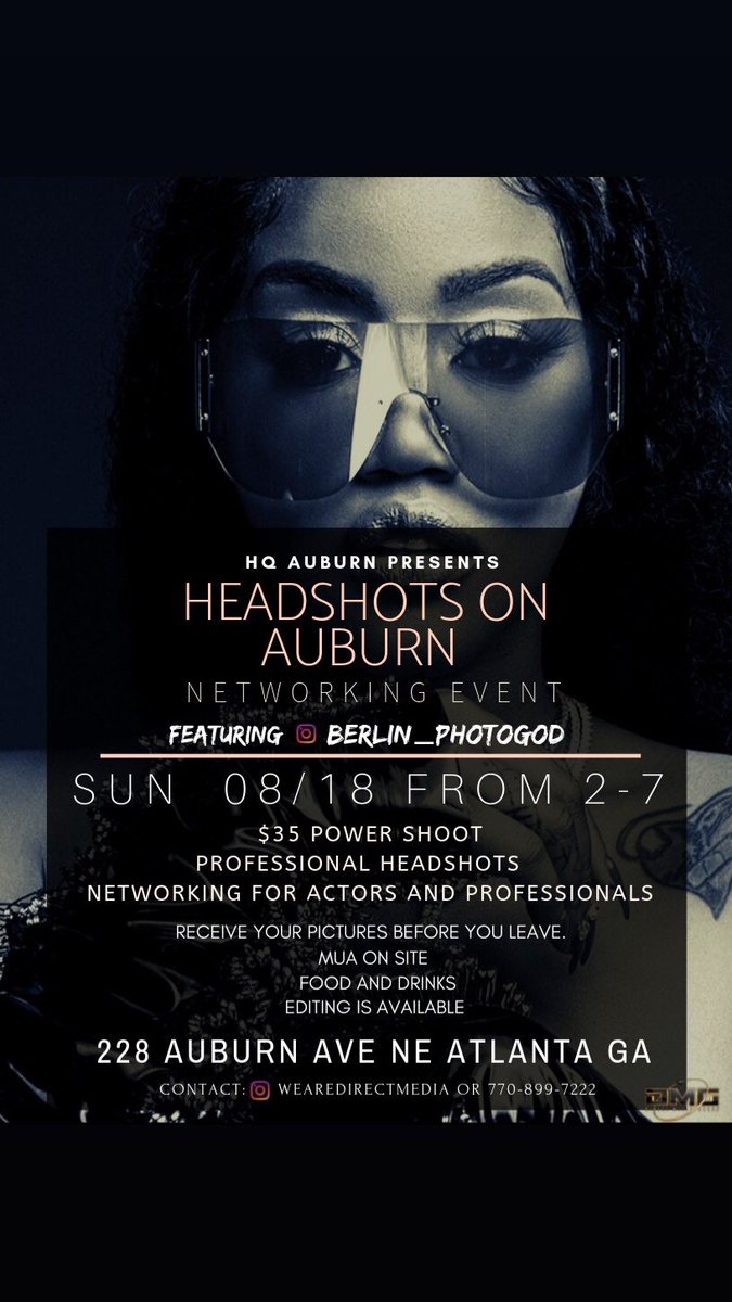 IAMROWE's tweet photo. Come out this SUNDAY 8/18 2-7pm for our “HEADSHOT NETWORKING EVENT” featuring industry photographer @berlin_photogod This will be located downtown Atlanta at 288 Auburn Ave. Update your profile, business cards, headshots for actors, business professional , and musicians/artist . https://t.co/WAkJk1K9zh