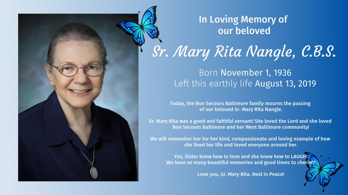 Today, the Bon Secours Baltimore family mourns the passing
of our beloved Sr. Mary Rita Nangle. We have so many beautiful memories and good times to cherish!

Love you, Sr. Mary Rita. Rest in Peace!