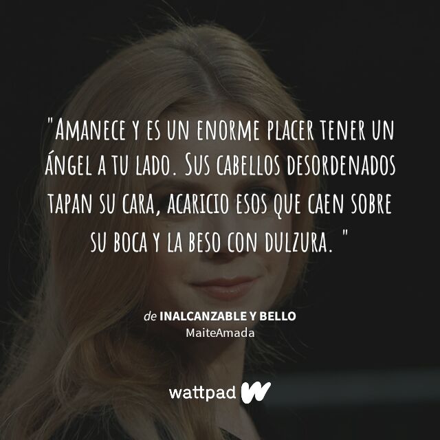 maituka2's tweet photo. " Amanece y es un enorme placer tener un ángel a tu lado. Sus cabellos des… " #Cita #Wattpad https://t.co/tKi7QomAx0 https://t.co/JXmda21Irx