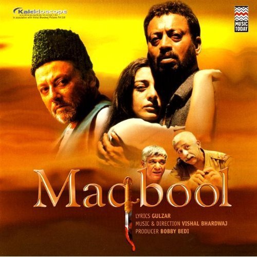 MAQBOOLShakespeare's trilogy by Vishal Bharadwaj with Tabu-Irfan Khan-Pankaj Kapoor. Other two films of trilogy are more famous than this one. Maqbool is less commercial but richer with acting/direction/storyline and haunting music."Aag k liye pani ka dar bane rehna chahiye."