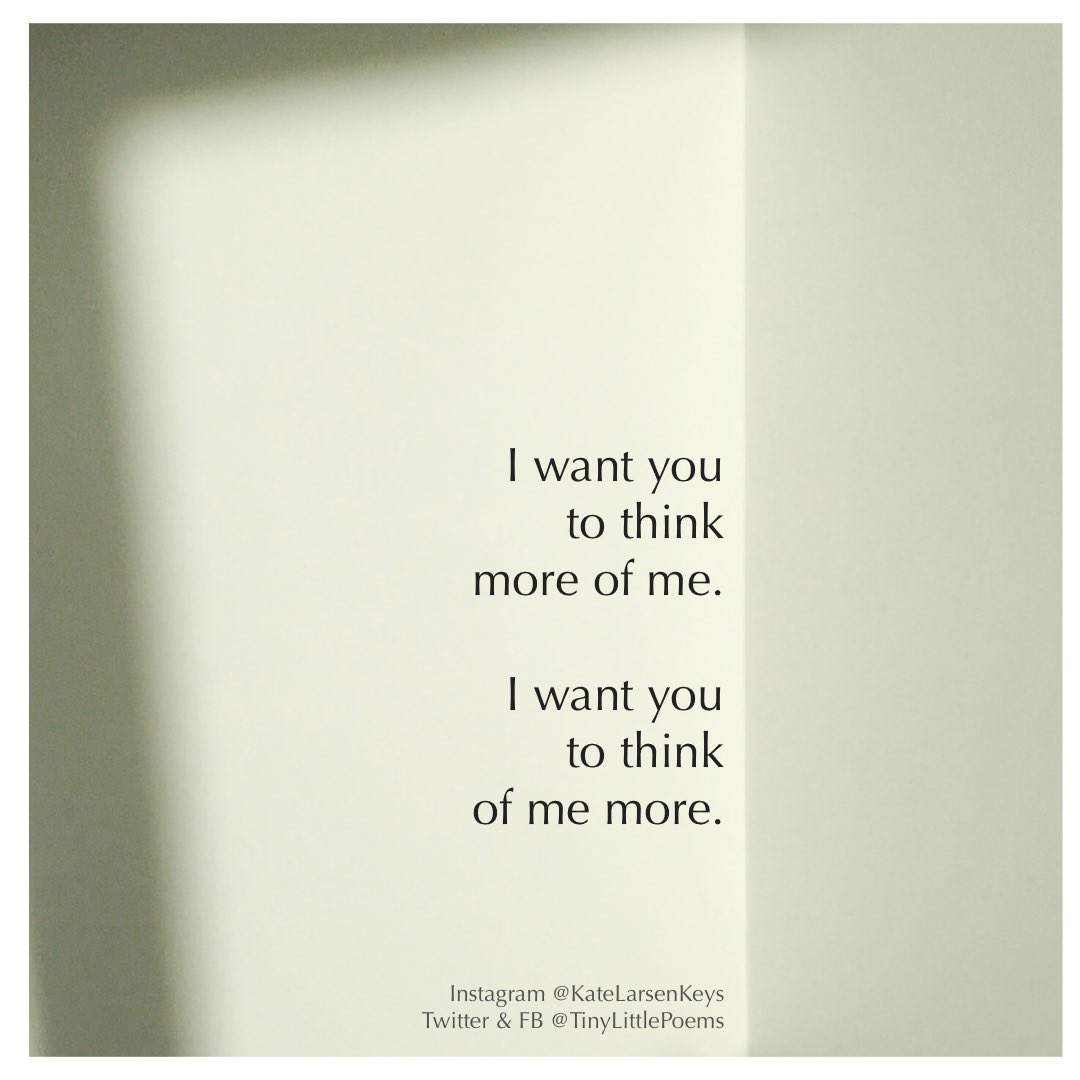 KateLarsenKeys's tweet photo. I want you
to think
more of me.
I want you
to think
of me more.
#TinyLittlePoem #Poetry #AdelaidePoetry #StreetsOfAdelaide #mpy #vss https://t.co/AZBwtz4jPO