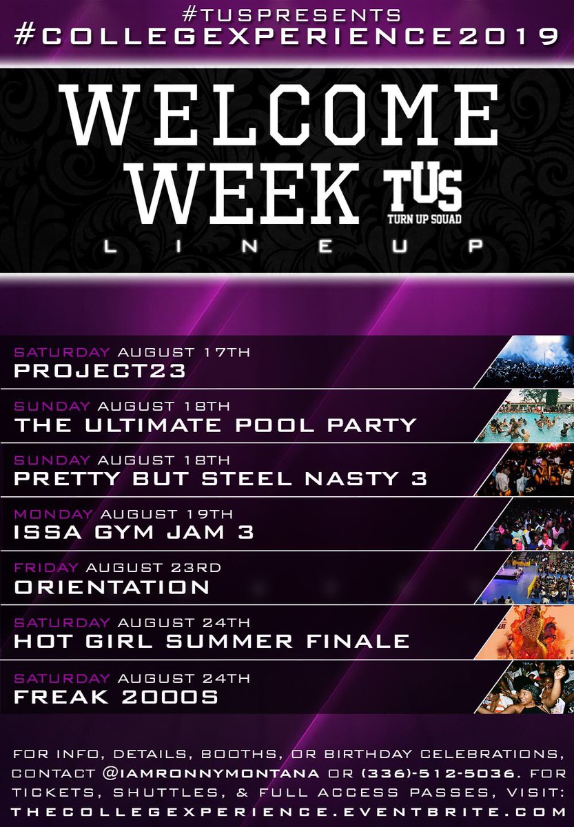 TurnUpSquadLLC's tweet photo. #TUS PRESENTS #TheCollegeXperience2019
The Official Welcome Week
#Ncat #Uncg #Bennett
8/17 #Project23
8/18 #PrettyButSteelNasty
8/19 #IssaGymJam3
8/23 #orientation
8/24 #Freak2000s
SECURE TICKETS NOW!
https://t.co/wQjk9VnGl7
6000+ TICKETS SOLD TOTAL
#TurnUpSquad 🏆 https://t.co/LZTY5RXnNU