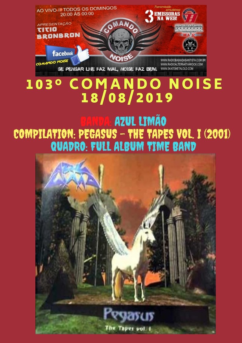 PROGRAMA COMANDO NOISE  Domingo ao Vivo -  20:00 h às 00:00 h.
(link: skatemetalold.com) skatemetalold.com
(link: radioalternativarock.com) radioalternativarock.com
(link: radiobaixadasantista.com.br) radiobaixadasantista.com.br