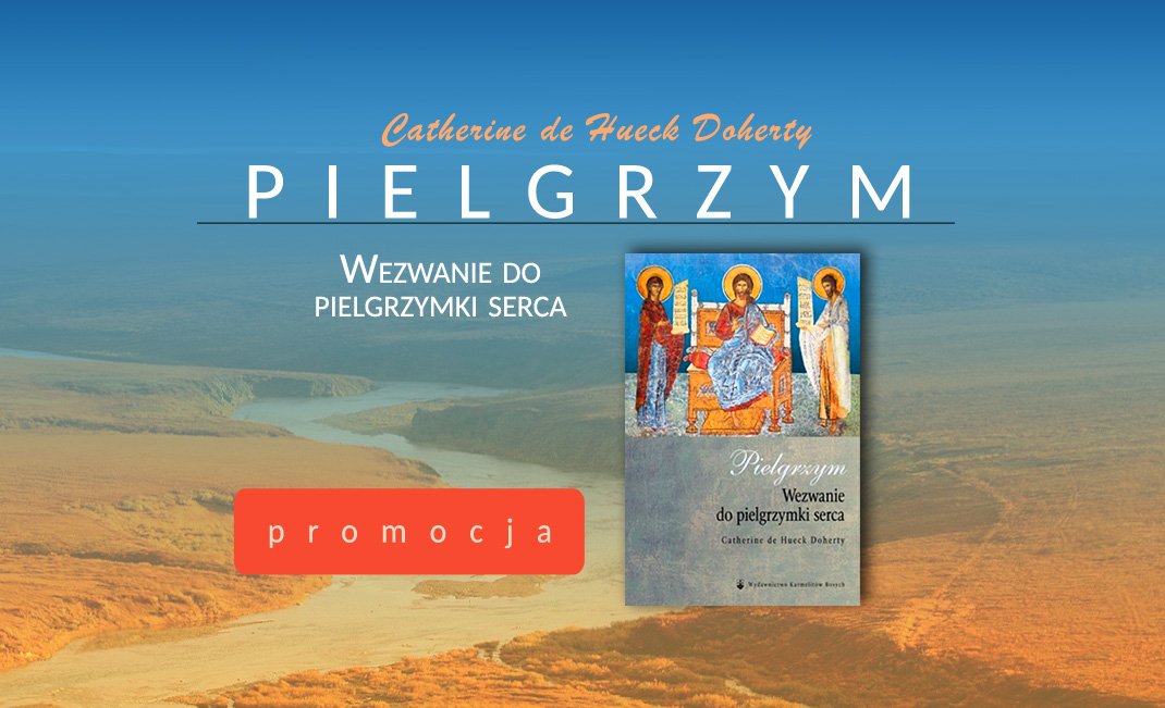 WKB_krakow's tweet photo. Promocja! 
📘 PIELGRZYM /Catherine de Hueck Doherty/ 
https://t.co/2X8eDR2Pdv https://t.co/UZbcKvYxrj