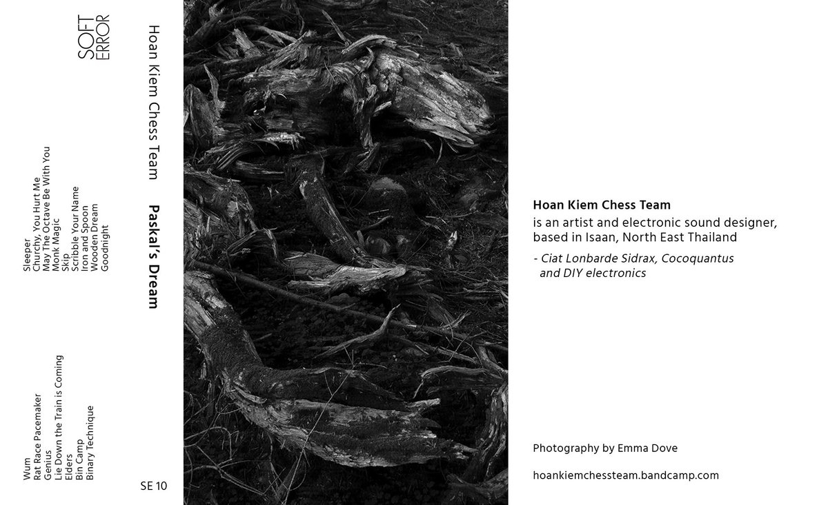 Soft_Error's tweet photo. Hoan Kiem Chess Team's new cassette album 'Paskal's Dream' is out today on #SoftError. #HoanKiemChessTeam is an artist and electronic sound designer based in Isaan, North East Thailand.
https://t.co/fwiq0FQbJ5 
#Thailand #cassette #cassetteCulture #tapeLabel  #electroAcoustic https://t.co/iLtRp9creX