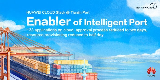 HuaweiCloud1's tweet photo. #HUAWEICLOUDStack accelerates mission critical applications of Tianjin Port. The shortened customs clearance time from months to days greatly improves the port business environment. Check how: https://t.co/PeAswB92BZ #NotOnlyCloud https://t.co/AtNLgrdnk1