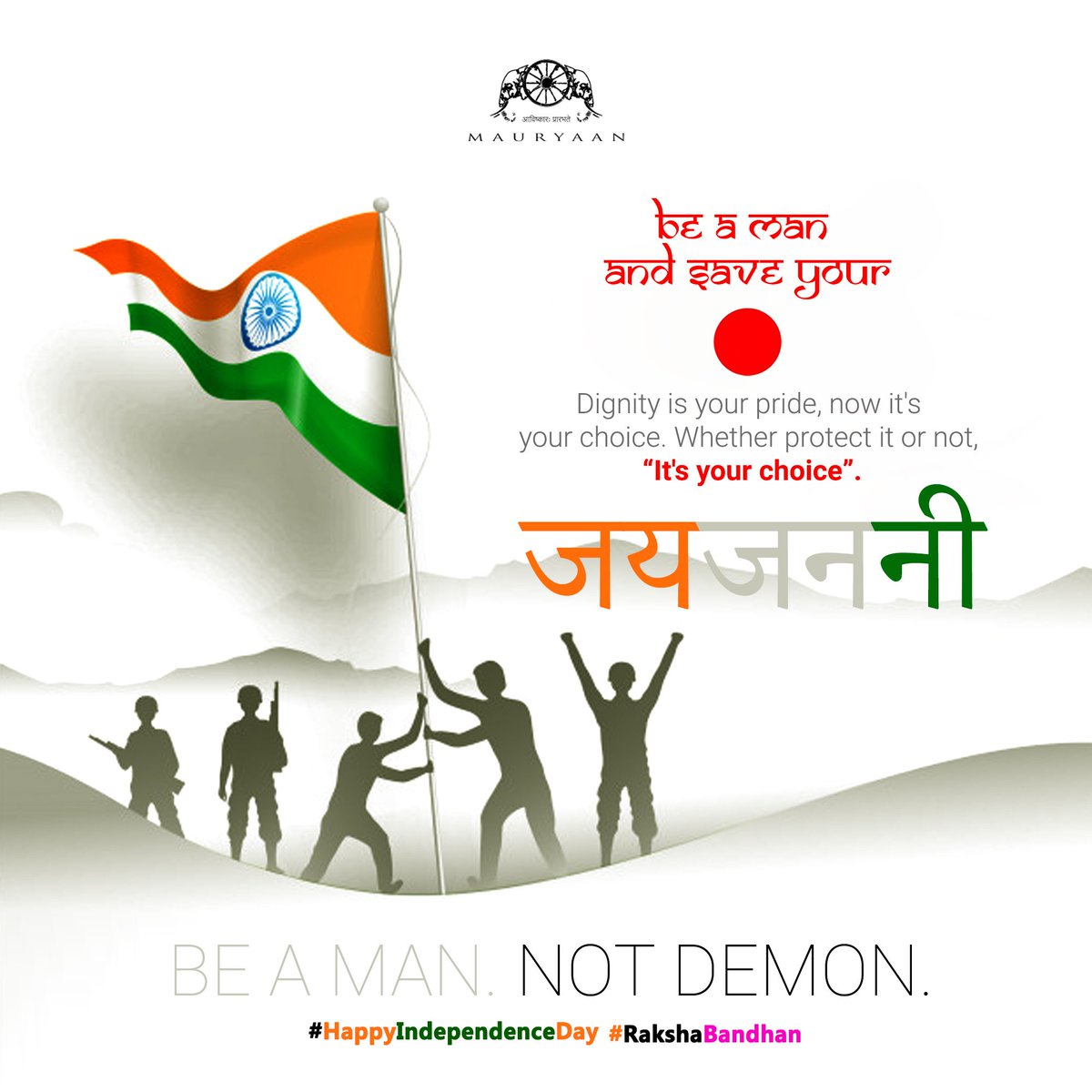 Mauryaanoffic's tweet photo. We are honored to have our nation safe by our MEN, #IndianArmedForces, bow in front of them and salute their indelible sacrifices to our nation. Apart that, a big heart for our mothers - sisters, and appeal to all, to take a pledge to 
"BE A MAN, NOT DEMON". 

#Mauryaan https://t.co/R4QAzoEnvG