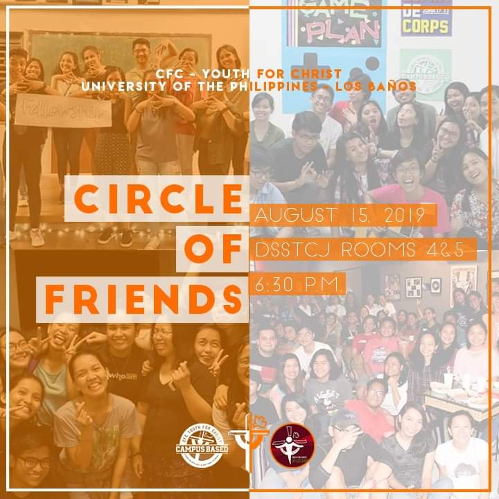 YFCuplb's tweet photo. Youth For Christ UPLB presents: CIRCLE OF FRIENDS General Assembly

"The greatest love a person can have  for his friends is to give his life for them." - John 15:13

Join us this Thursday as we get to know the true meaning of friendship and experience the 4Fs with us! 💖 https://t.co/biRWRo49mn
