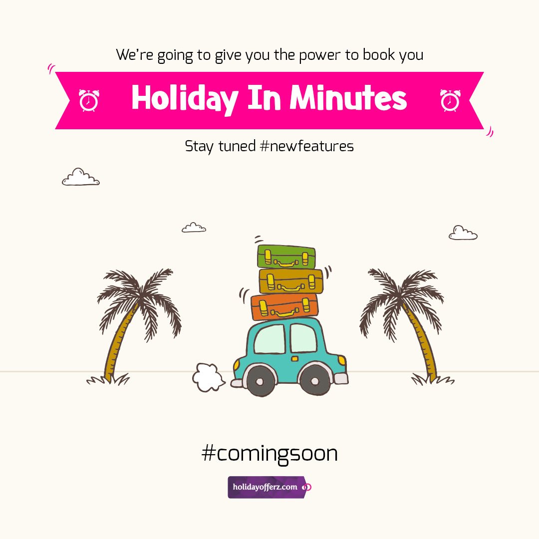 HolidayOfferz's tweet photo. No matter where you are. We’re going to give you the power to book your holiday in minutes. Stay tuned. 
#newfeatures #comingsoon #uaetraveller #travelleruae #dubaitraveller #dubailife #dubai #uae #travelwithus https://t.co/ca9n6Bb3Ry