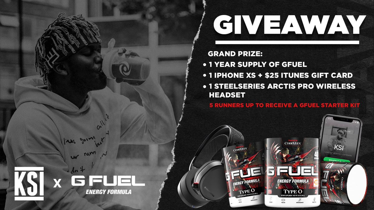 💥 @KSIOlajidebt x #GFUEL x @PLAYRgg 💥 

With the help of our friends KSI &amp; PLAYRgg, we've brought you all this lit giveaway!

👀 Year's Supply of G FUEL / iPhone XS /  <a href="/SteelSeries/">SteelSeries</a> Arctis Pro Headset
😍 Like + RT + Follow
👏 Tag a Friend

🚩 ENTER 🚩
gfuel.ly/2Tue2v6