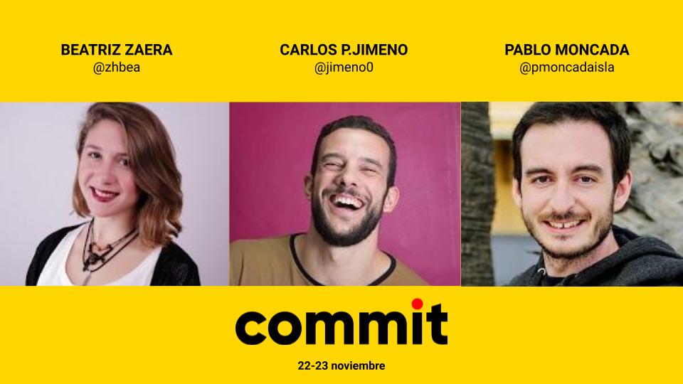 commitconf's tweet photo. En Commit, @pmoncadaisla combinará Istio con k8s, @zhbea nos hablará de copywriting básico para obtener proyectos brillantes, y @jimeno0 de lo que podemos conseguir utilizando los hooks de react. 

🗓️ https://t.co/BjZmiUT96d https://t.co/Y348ROU2WR