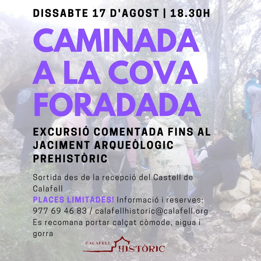 AGENDA | Aquest dissabte farem una excursió comentada al jaciment prehistòric de la #CovaForadada de #Calafell PLACES LIMITADES! Informació i reserves: 977 69 46 83 / calafellhistoric@calafell.org