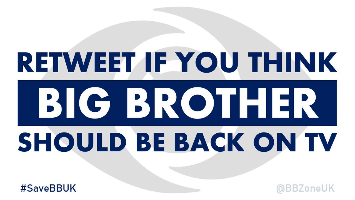 tvzonebbuk's tweet image. RETWEET if you think Big Brother UK should be back on TV! #BBUK #SaveBBUK