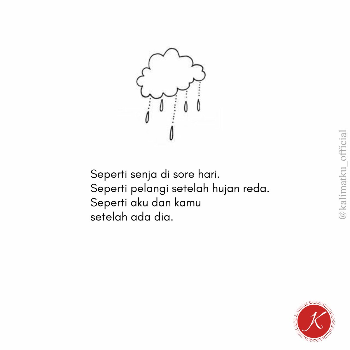 Kalimatku Official Twitterissa Quotesindonesia Quotes Literasi Motivasi Katamutiara Katabijak Kata Katakata Katacinta Kalimatbijak Katakecewa Kalimat Dagelan Rayuangombal Kecewa Galau Pathcinta S T Co Nk4jythoje