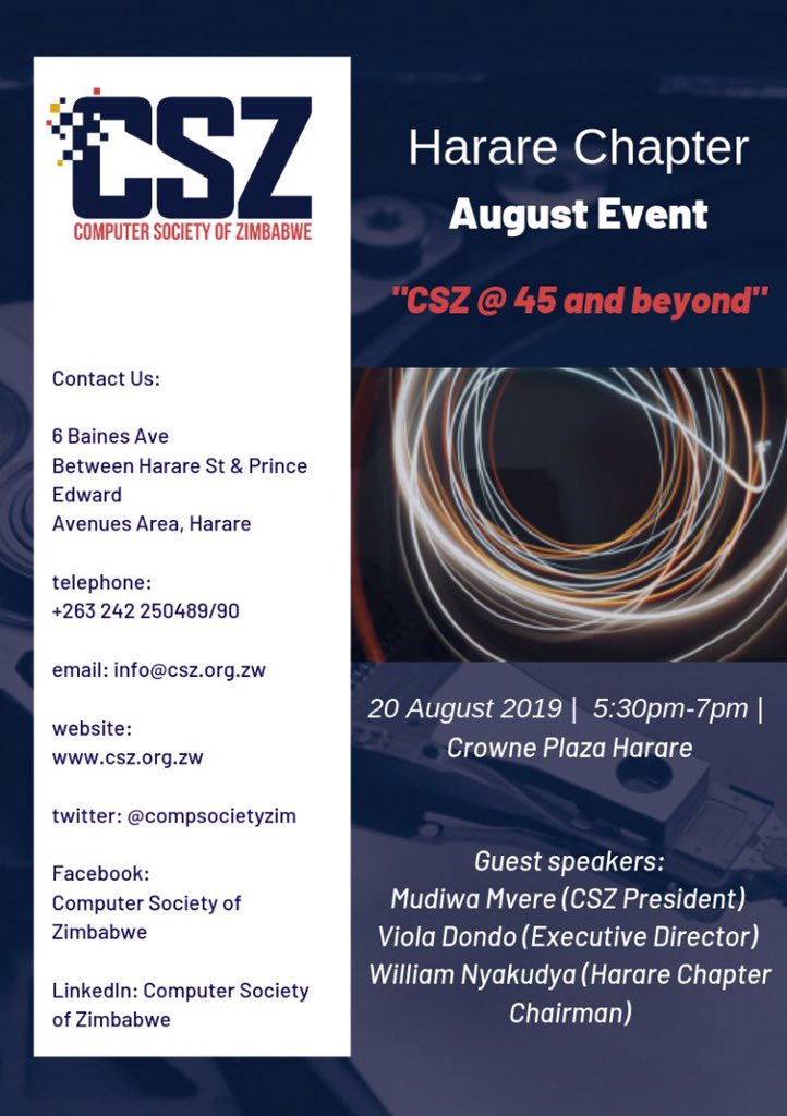 compsocietyzim's tweet photo. Calling on all Computer Society of Zimbabwe members to join us this Tuesday the 20th at Monomotapa Hotel as we introduce the new Harare Chapter Committee and share the calendar of events for 2019 and 2020.
#CSZAt45AndBeyond https://t.co/jgGCBsJEuS