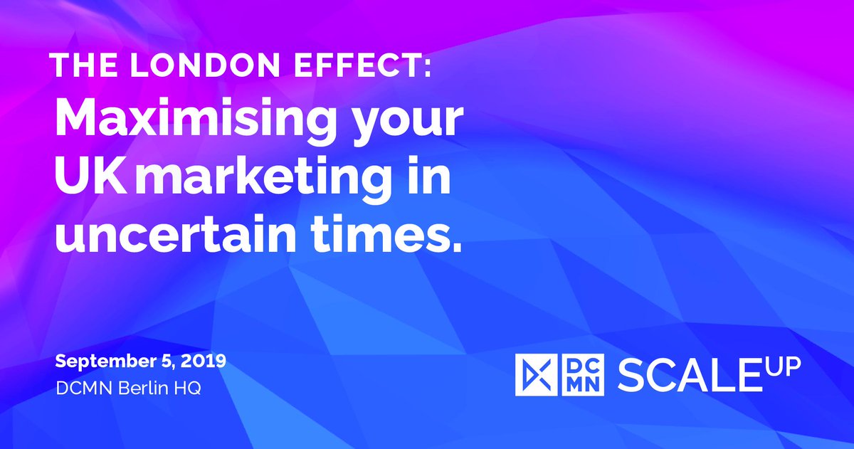 🇬🇧 Even with #Brexit looming on the horizon, London remains one of the most lucrative markets for disruptive digital brands. Join SCALEup on September 5 to get the best tips on how to succeed in the UK. Tickets are free but space is strictly limited: scaleup.dcmn.com
