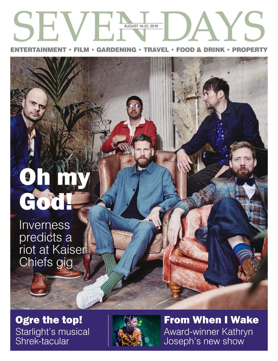 M_Chrystall's tweet photo. You might predict a riot this weekend @KaiserChiefs big
date for + our #SevenDaysSPP cover stars. It's also time 4 musical Shrek by @StarlightMTUK @EdenCourt And we review @IanMcKellen  All in 2moro @StrathyHerald Friday: @InvCourier @Rossnews @GroatNews @NTnewspaper @NScot https://t.co/bOHtN120Mw