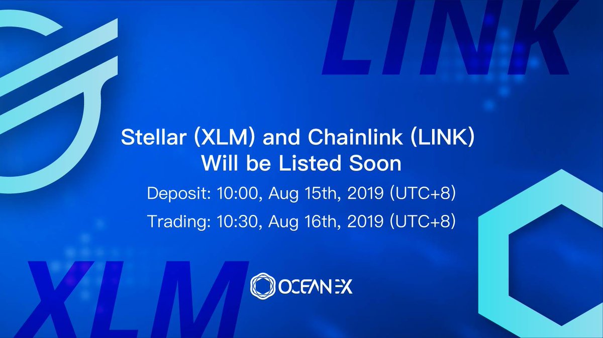 OceanexOfficial's tweet photo. [Listing] Stellar (XLM) and Chainlink (LINK) Will be Listed Soon! @StellarOrg @chainlink 🥳😘Welcome for more outstanding projects to join in #OceanEx family! #Stellar #Chainlink #cryptocurrency #blockchain  

More  details: https://t.co/mbS7rKsLhK https://t.co/5XCb1n8IWi