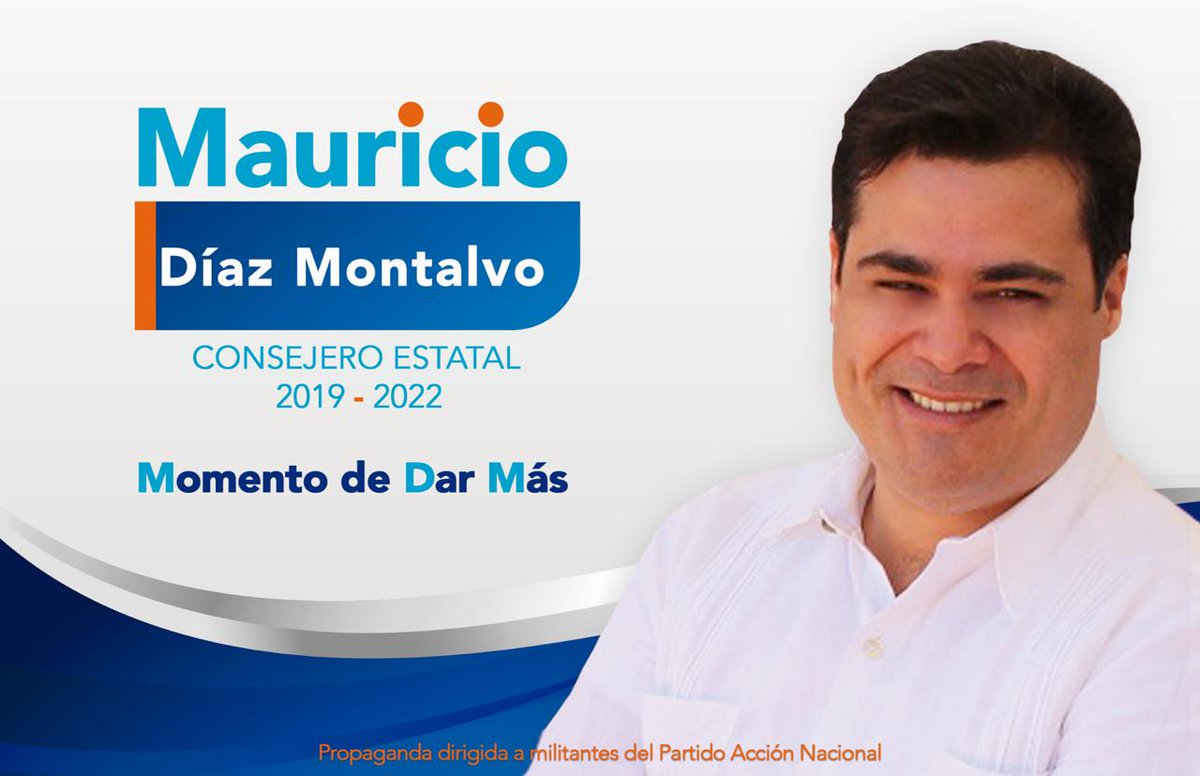 Mariolacormar's tweet photo. Mauricio Díaz Consejero 
Por que es #MomentodeDarMás en el Consejo Estatal https://t.co/dB8TE182H0