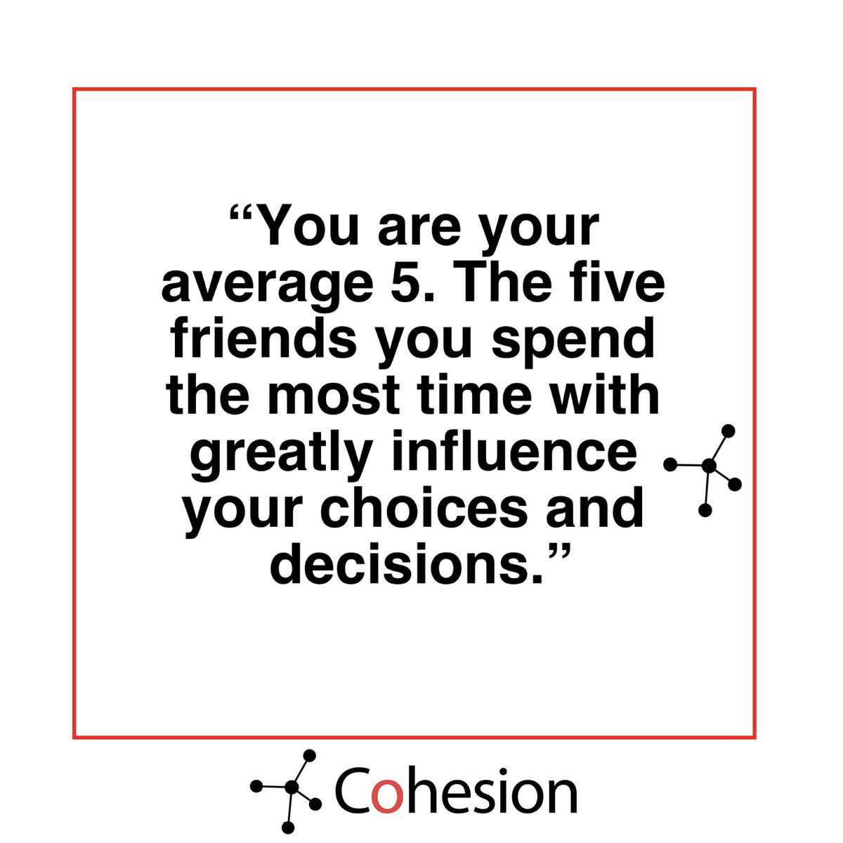 CohesionNet's tweet photo. The old adage still rings true, tell me who your friends are, and I will tell you who you are. - Team Cohesion https://t.co/pFIDWaOiY2
