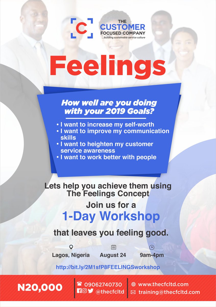 thecfcltd's tweet photo. Seats are getting filled, you just might need it. Hurry and register via the link on the flier or visit our bio...
See you on the 24th!!
#feelings #thecfc #workshop #professionals #service #selfworth #customerservice #visitnaija #lefties #WednesdayMotivation #WednesdayWisdom https://t.co/qWBp5WB6mK