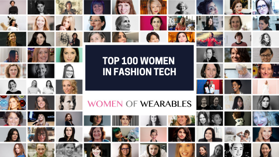 Women_Wearables's tweet photo. We are very excited to publish another Top 100 Women list, this time it's Top 100 Women in #FashionTech, check it out and congrats to everyone who made onto this list, well deserved! https://t.co/SKlqPwKlqh https://t.co/LPqGteQnpS