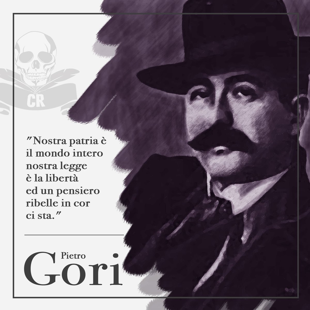cannibaliere's tweet photo. "Nostra patria è il mondo intero, nostra legge è la libertà ed un pensiero ribelle in cor ci sta". Ricordiamo così Pietro Gori il giorno della sua nascita.

#14agosto #pietrogori #anarchism
#cannibaliere #cronacheribelli https://t.co/7CLWdXAP0v