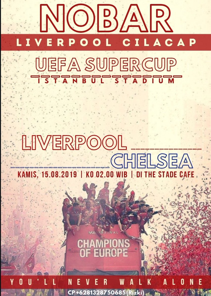 LFC_Cilacap's tweet photo. NOBAR UEFA SUPER CUP!

LIVERPOOL V CHELSEA

KO 02.00 WIB

@ STADE CAFE (jl rinjani sblh sambel layah)

MERAHKAN KOPS, JANGAN BIARKAN IPUL BERJUANG SENDIRI 👆

#YNWA https://t.co/D36B1hYKjt