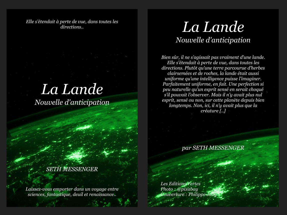 Nouvelle d'anticipation : La Lande. A découvrir gratuitement sur : sethmessenger.fr/link/gen/2/999… (Temps de lecture estimé : 10 minutes) #Lecture