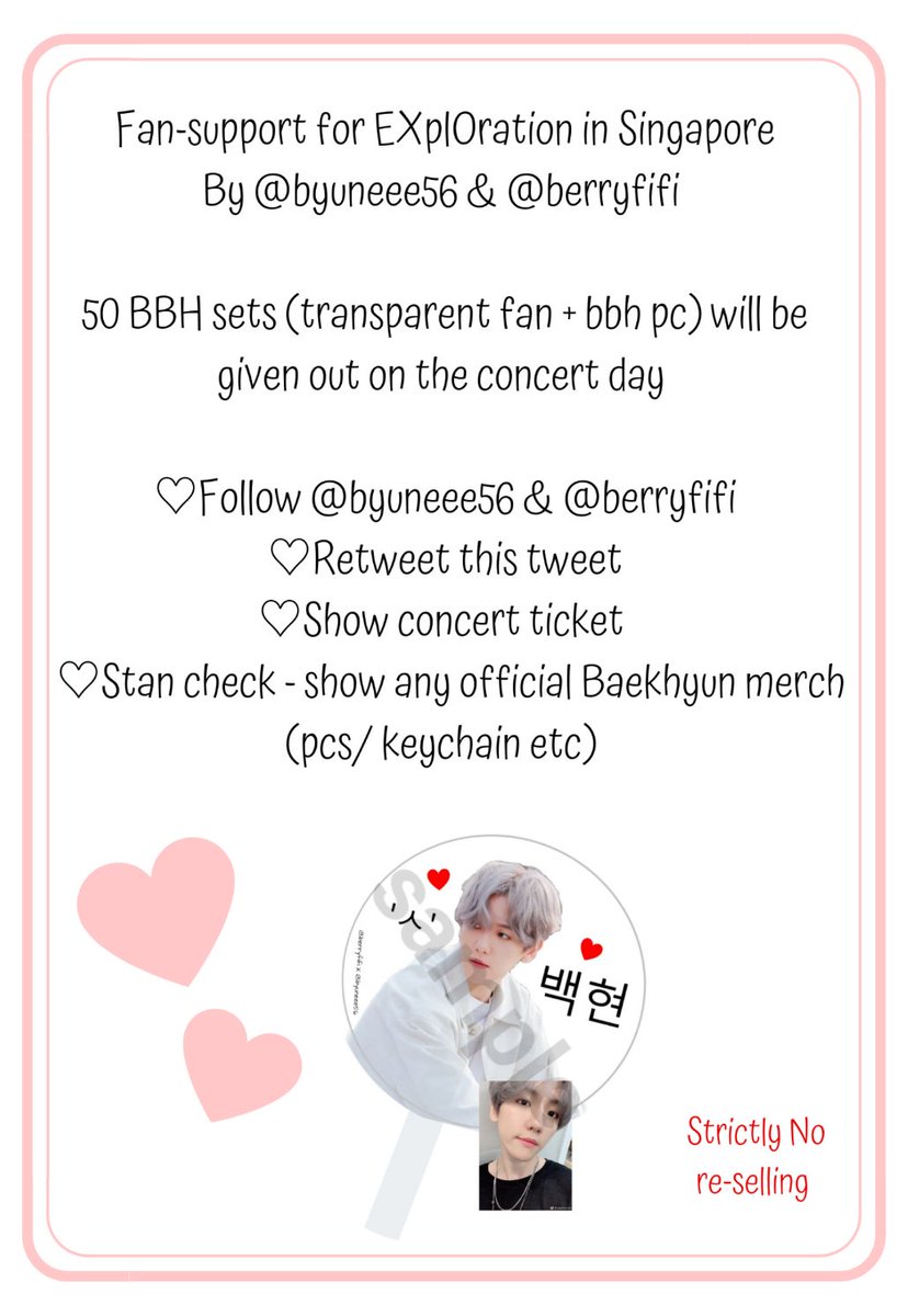 byuneee56's tweet photo. Fan-support by @byuneee56 &amp; @berryfifi for #EXplOrationinSG

We will be giving out 50 sets of (transparent fan + bbh photocard) for concert goers on the concert day, 15th Sept 😊 

Please refer to the picture for details 🤗 

#Baekhyun #EXO @weareoneEXO  @B_hundred_Hyun https://t.co/PyYgWwZr40